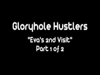 Gloryhole hustlers eva fecskék elélvezés p1